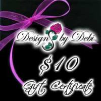 Designs by Debi Handmade Jewelry Gift Certificate purchase button $10