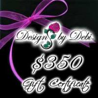 Designs by Debi Handmade Jewelry Gift Certificate purchase button $350