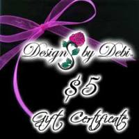 Designs by Debi Handmade Jewelry Gift Certificate purchase button $5