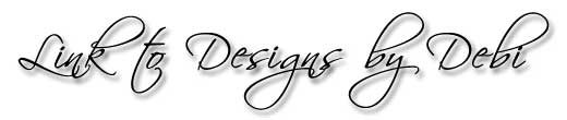 Link to Designs by Debi